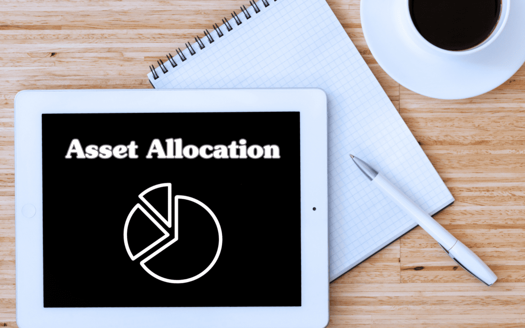 What Is Asset Allocation and Why Is It Important